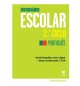Dicionário Escolar 2º Ciclo Português